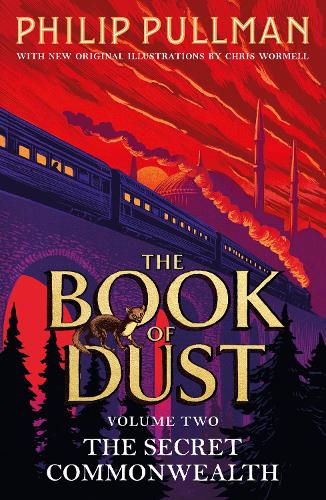 The Secret Commonwealth: The Book of Dust Volume Two - Book of Dust Series Philip Pullman, Chris Wormell 9780241373354 book cover