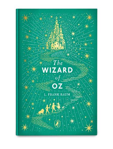 The Wizard of Oz - Puffin Clothbound Classics L. Frank Baum, Cornelia Funke 9780241411209 book cover