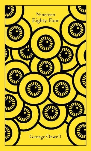 Nineteen Eighty-Four - Penguin Clothbound Classics George Orwell 9780241453513 book cover