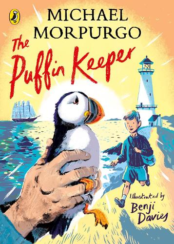 The Puffin Keeper Michael Morpurgo, Benji Davies 9780241454503 book cover