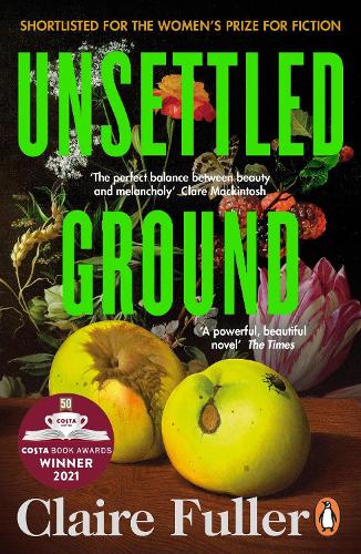 Unsettled Ground Claire Fuller 9780241457467 book cover