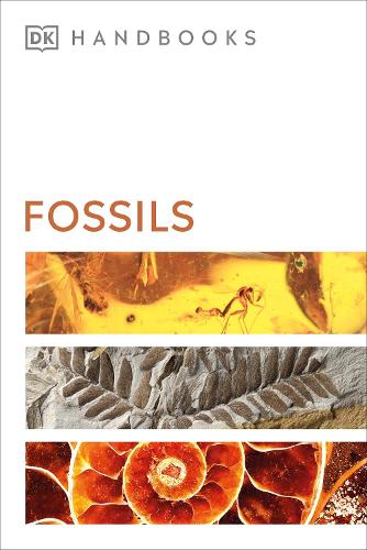 Fossils - DK Handbooks DK, David Ward 9780241471432 book cover