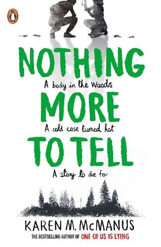 Nothing More to Tell Karen M. McManus 9780241473689 book cover