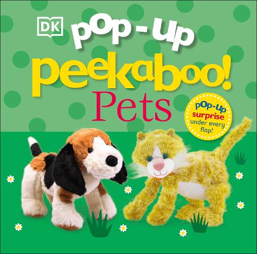Pop-Up Peekaboo! Pets (Board book) DK 9780241538517 book cover