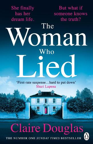 The Woman Who Lied Claire Douglas 9780241542361 book cover