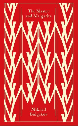 The Master And Margarita - Penguin Clothbound Classics Mikhail Bulgakov 9780241552674 book cover