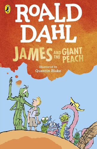 James and the Giant Peach Roald Dahl, Quentin Blake 9780241558331 book cover