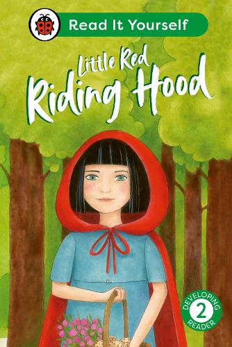 Little Red Riding Hood: Read It Yourself - Level 2 Developing Reader - Read It Yourself Ladybird 9780241564240 book cover