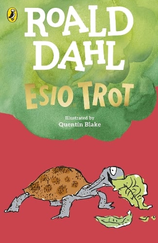 Esio Trot Roald Dahl, Quentin Blake 9780241568651 book cover