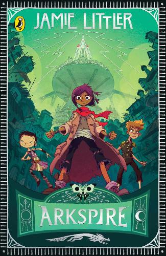 Arkspire - Arkspire Jamie Littler 9780241586143 book cover