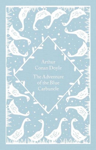 The Adventure of the Blue Carbuncle - Little Clothbound Classics Arthur Conan Doyle 9780241597002 book cover