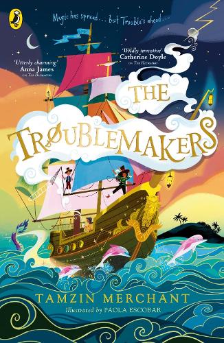 The Troublemakers - The Hatmakers Tamzin Merchant, Paola Escobar 9780241610411 book cover