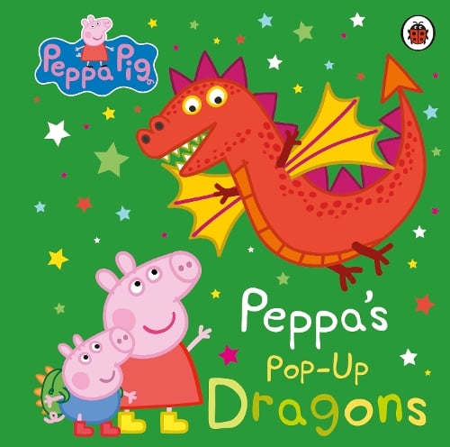 Peppa Pig: Peppa's Pop-Up Dragons: A pop-up book - Peppa Pig (Board book) Peppa Pig 9780241616321 book cover
