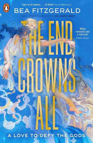 The End Crowns All Bea Fitzgerald 9780241624319 book cover