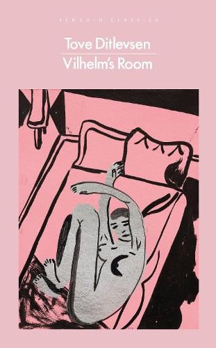 Vilhelm's Room - Penguin Modern Classics Tove Ditlevsen, Sophia Hersi Smith, Jennifer Russell 9780241628980 book cover