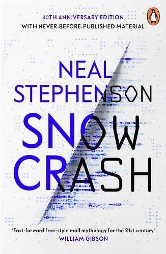 Snow Crash Neal Stephenson 9780241629833 book cover