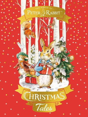 Peter Rabbit: Christmas Tales Beatrix Potter 9780241642863 book cover