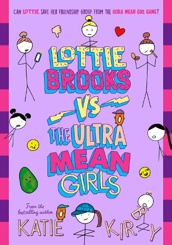 Lottie Brooks vs The Ultra Mean Girls - Lottie Brooks Katie Kirby 9780241647226 book cover