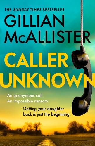 Caller Unknown Gillian McAllister 9780241648056 book cover