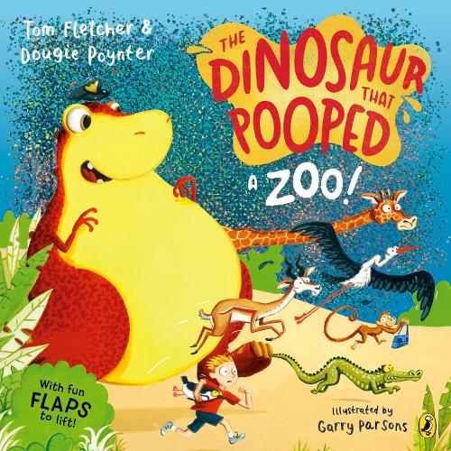 The Dinosaur that Pooped a Zoo! - The Dinosaur That Pooped Tom Fletcher, Dougie Poynter, Garry Parsons 9780241649282 book cover