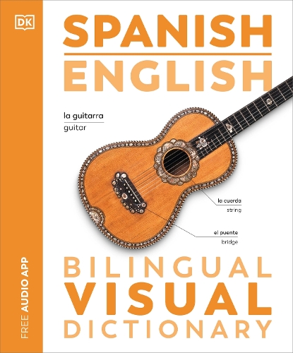 Spanish English Bilingual Visual Dictionary - DK Bilingual Visual Dictionaries DK 9780241665152 book cover
