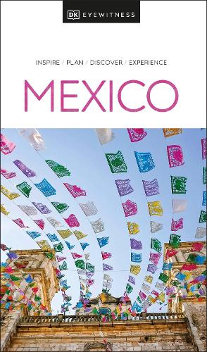 DK Mexico - Travel Guide DK Travel 9780241669464 book cover