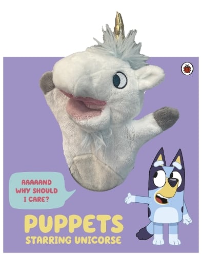 Bluey: Puppets: Starring Unicorse: A Puppet Play Book - Bluey (Board book) Bluey 9780241673607 book cover