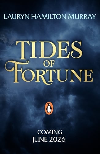 Tides of Fortune - Storm Weaver Lauryn Hamilton Murray 9780241680018 book cover