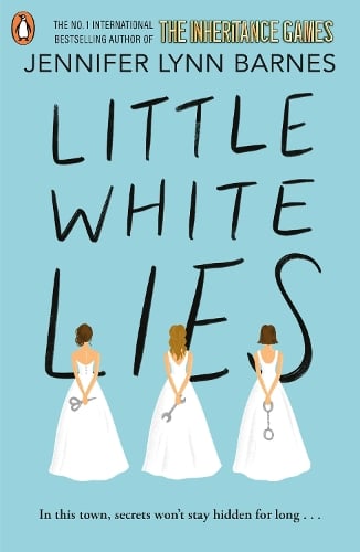 Little White Lies - The Debutantes Jennifer Lynn Barnes 9780241684368 book cover