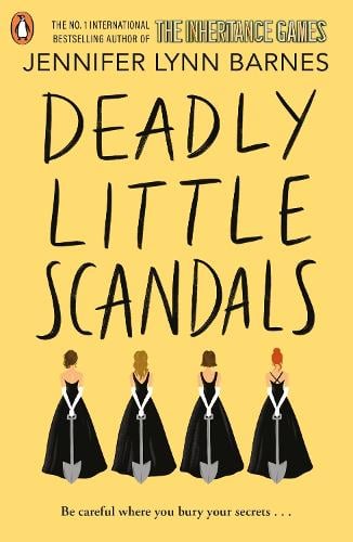 Deadly Little Scandals - The Debutantes Jennifer Lynn Barnes 9780241684382 book cover