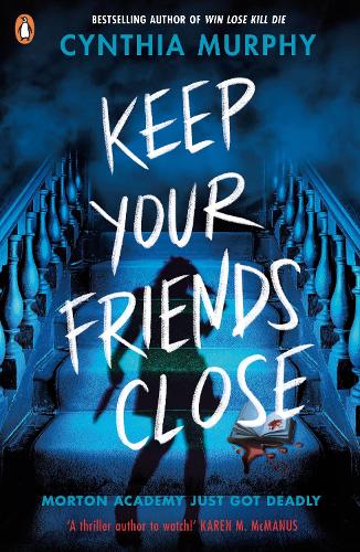 Keep Your Friends Close Cynthia Murphy 9780241712788 book cover