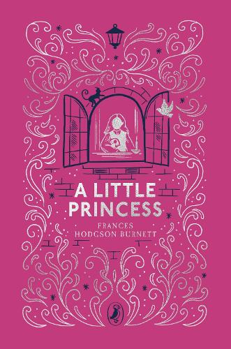 A Little Princess - Puffin Clothbound Classics Frances Hodgson Burnett 9780241725092 book cover