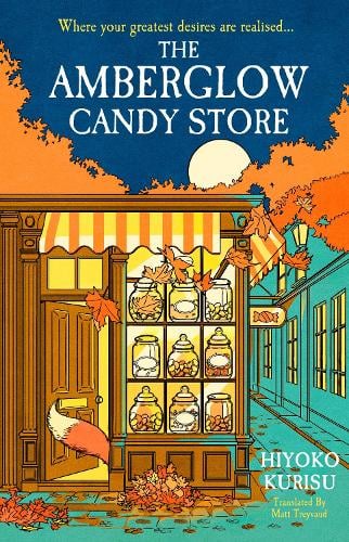 The Amberglow Candy Store Hiyoko Kurisu 9780241733455 book cover