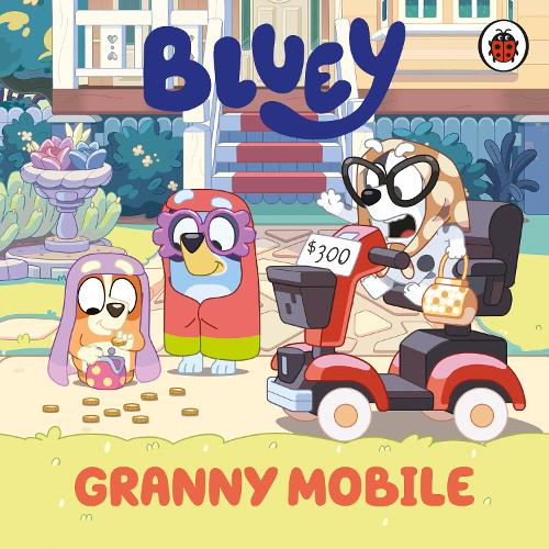 Bluey: Granny Mobile - Bluey (Board book) Bluey 9780241734063 book cover