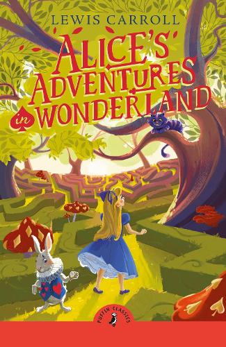 Alice's Adventures in Wonderland Lewis Carroll 9780241735299 book cover