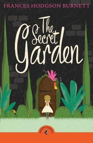 The Secret Garden Frances Hodgson Burnett 9780241736258 book cover