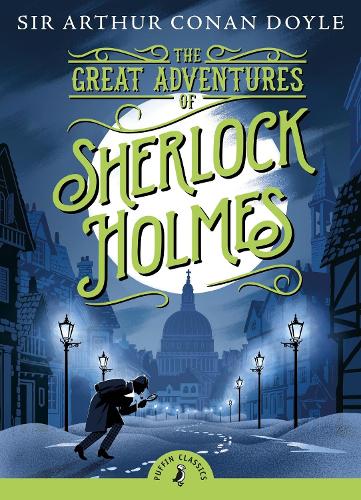 The Great Adventures of Sherlock Holmes Arthur Conan Doyle 9780241736548 book cover