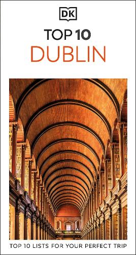 DK Top 10 Dublin - Pocket Travel Guide DK Travel 9780241738467 book cover