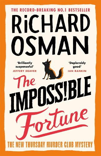 The Impossible Fortune - The Thursday Murder Club Richard Osman 9780241743980 book cover