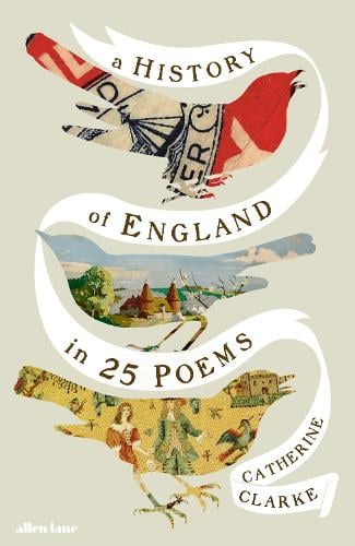 A History of England in 25 Poems Catherine Clarke 9780241765982 book cover