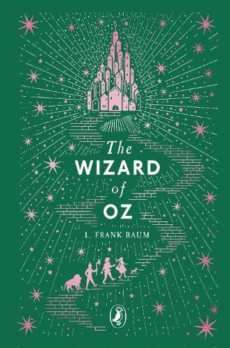 The Wizard of Oz L. Frank Baum, Steven Lenton 9780241790014 book cover