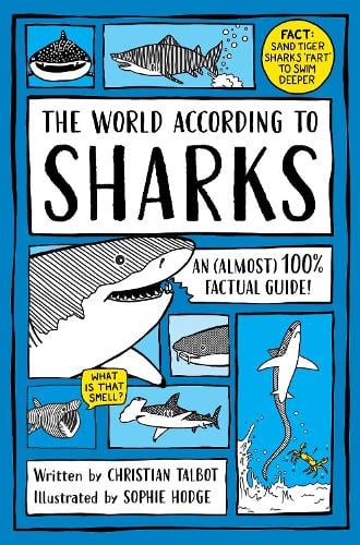 The World According to Sharks Christian Talbot, Sophie Hodge 9780241791400 book cover
