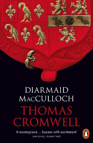 Thomas Cromwell: A Life Diarmaid MacCulloch 9780241952337 book cover