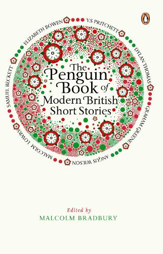 The Penguin Book of Modern British Short Stories Malcolm Bradbury 9780241952863 book cover