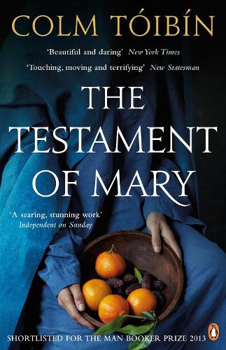 The Testament of Mary Colm Toibin 9780241962978 book cover