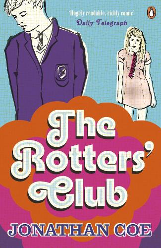 The Rotters' Club JONATHAN COE 9780241967768 book cover