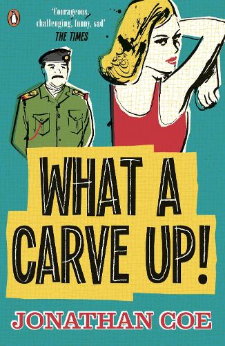 What a Carve Up! JONATHAN COE 9780241967799 book cover