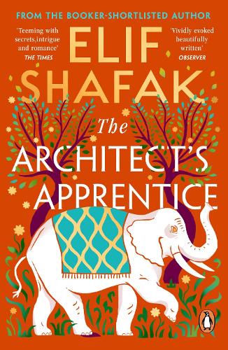The Architect's Apprentice Elif Shafak 9780241970942 book cover