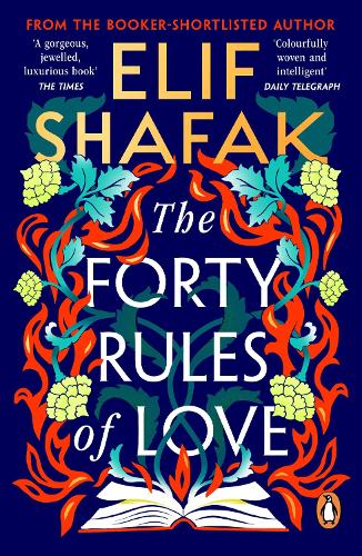 The Forty Rules of Love Elif Shafak 9780241972939 book cover