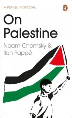 On Palestine Noam Chomsky, Ilan Pappé 9780241973523 book cover